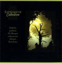 Sephiroth (SWE) : Cathedron
